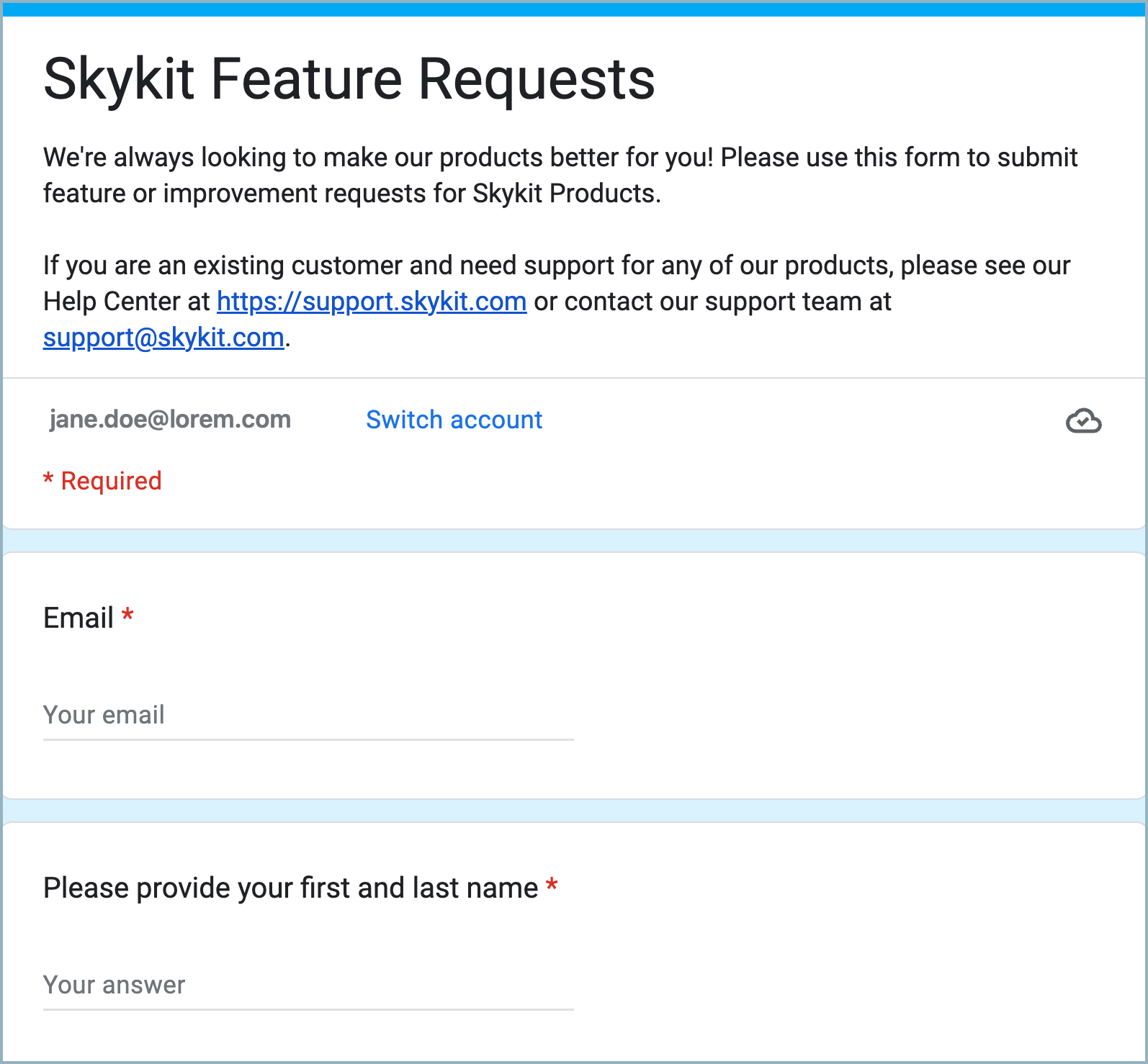 Skykit Features Request form