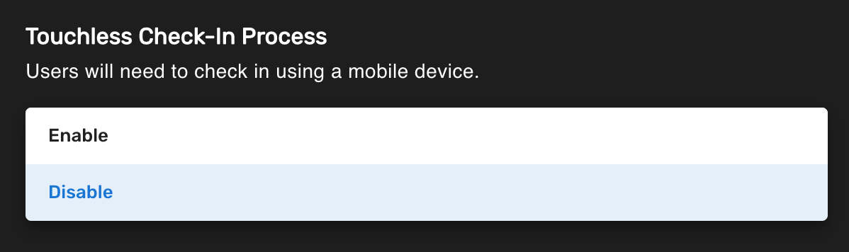 Settings window - Touchless Check-In Process option