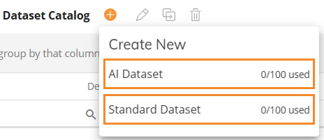 Options to create new AI and Standard datasets in the catalog interface.