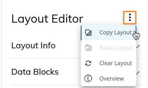 Menu options in Layout Editor, including Copy Layout and Clear Layout features.