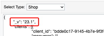 An image of the Open Commerce API Settings editor set to Shop and the first line, "_v": "23.1", highlighted