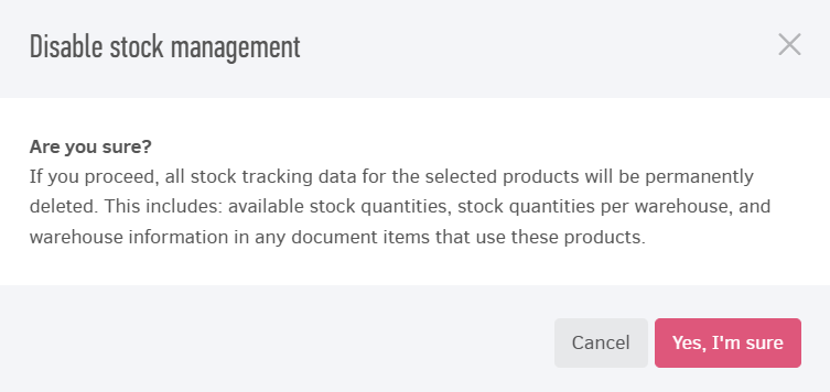 Stock management deactivation warning
