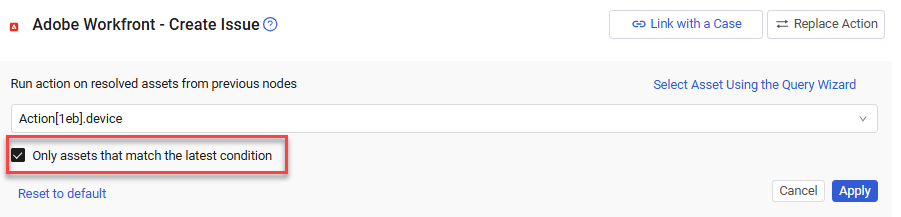 OnlyAssetsThatMatchLatestConditionOption.png