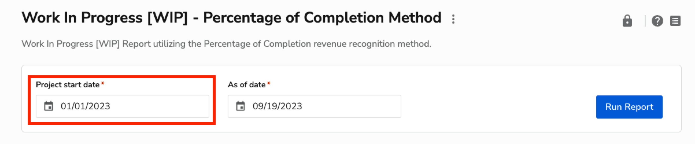 Form fields for project start and end dates in a report interface.