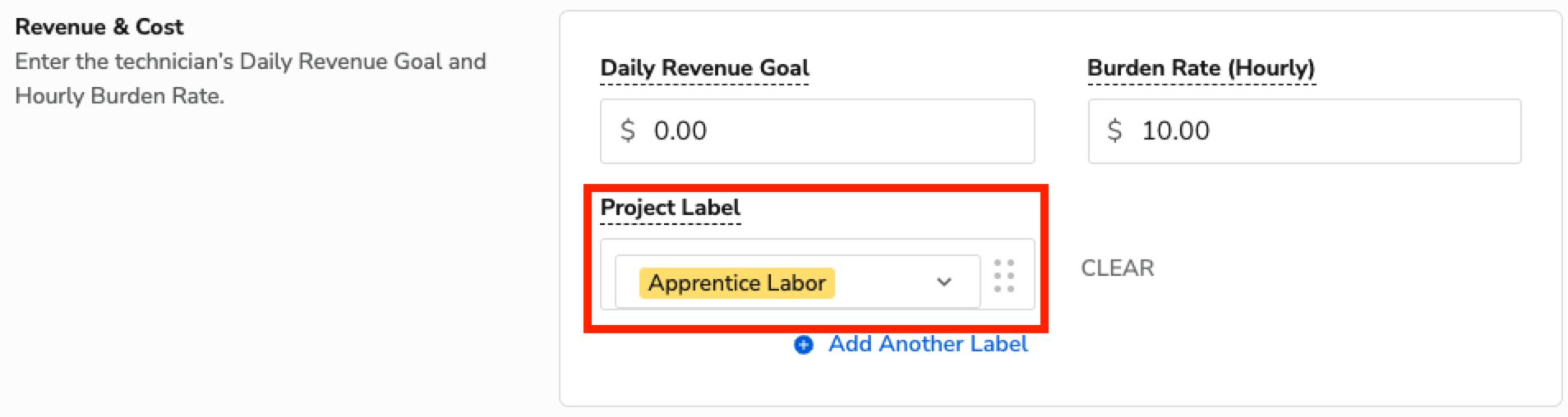 Input fields for Daily Revenue Goal and Burden Rate with Project Label selection.