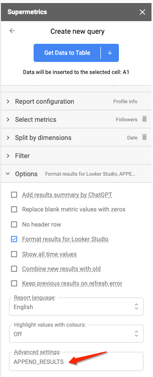Supermetrics query setup with highlighted options for formatting data for Data Studio and appending data.