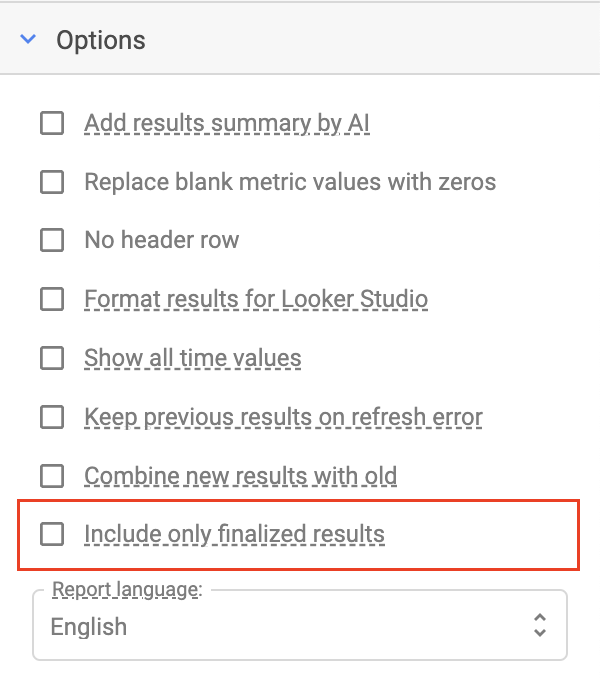 Options menu with checkboxes for report settings, highlighting finalized results option.