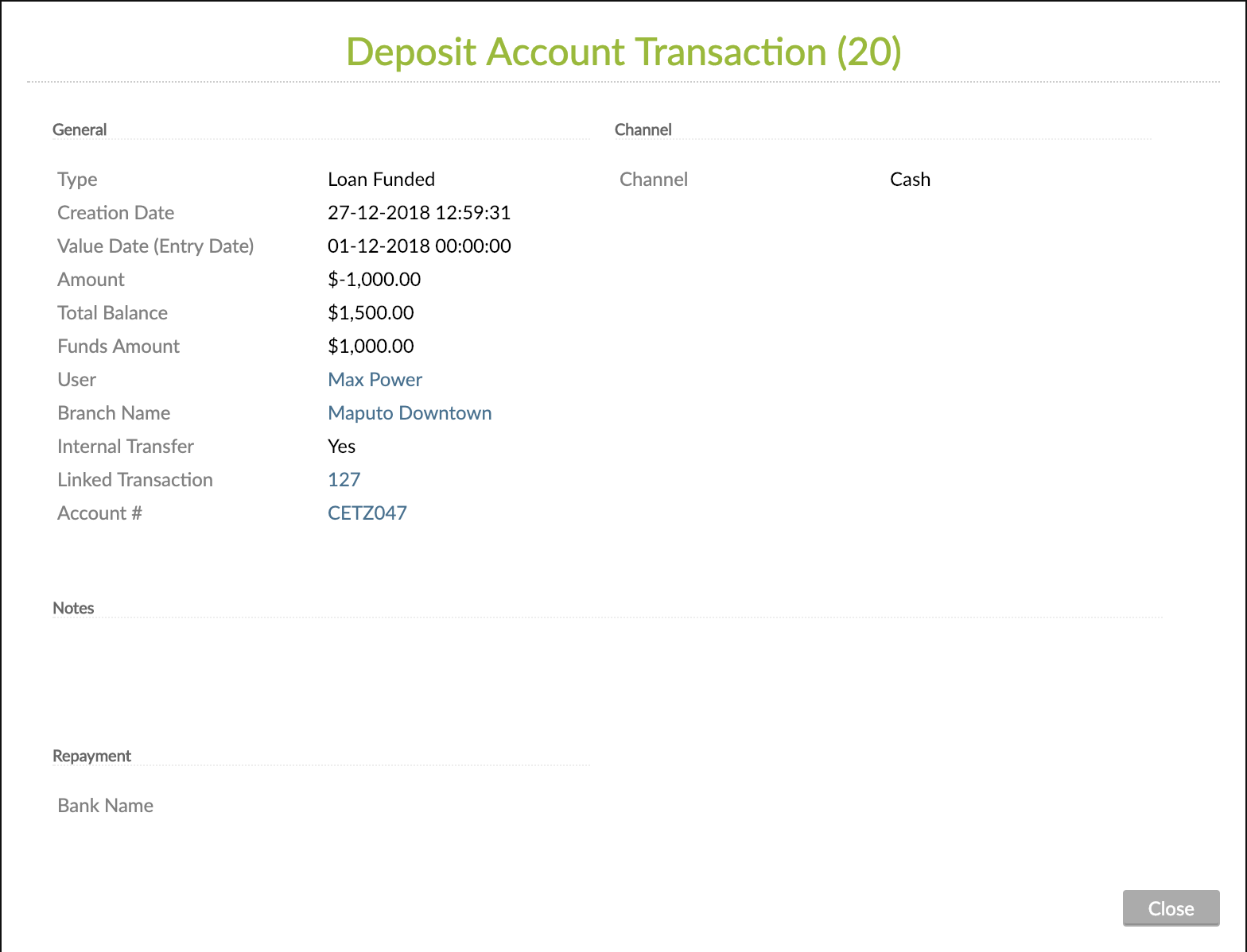 Deposit Account Transaction with General, Channel, Notes and Repayment sections.