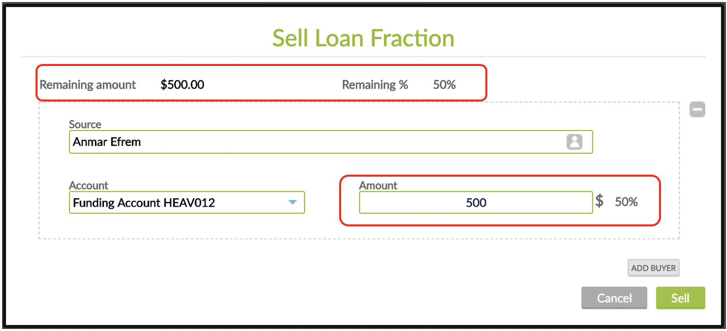 Sell Loan Fraction view with Remaining Amount and Remaining Percentage labels and Source, Account and Amount fields. Available buttons are Add Buyer, Cancel and Sell.