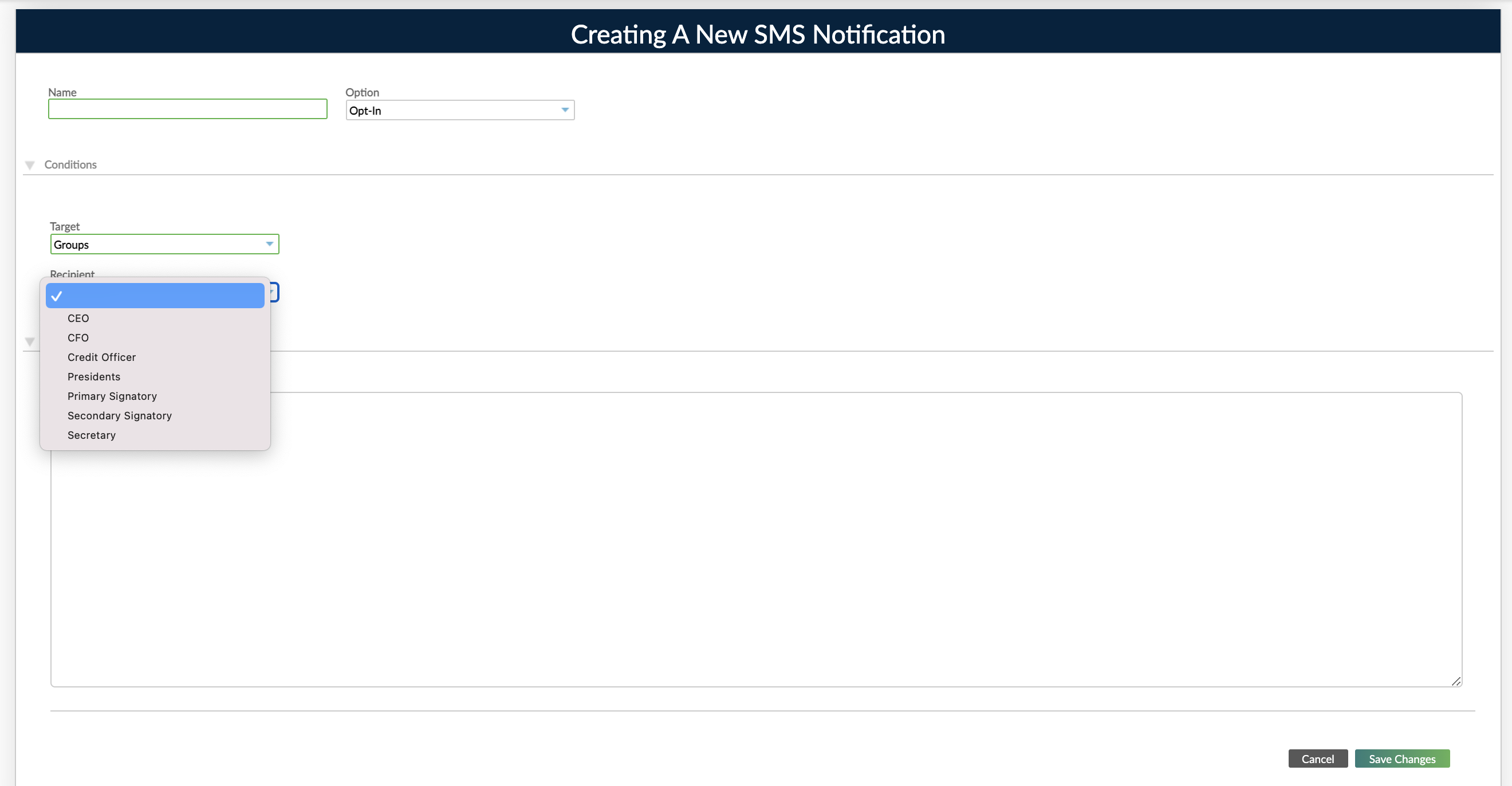 Creating a new SMS notification dialog assigning group role name as notification recipient. 