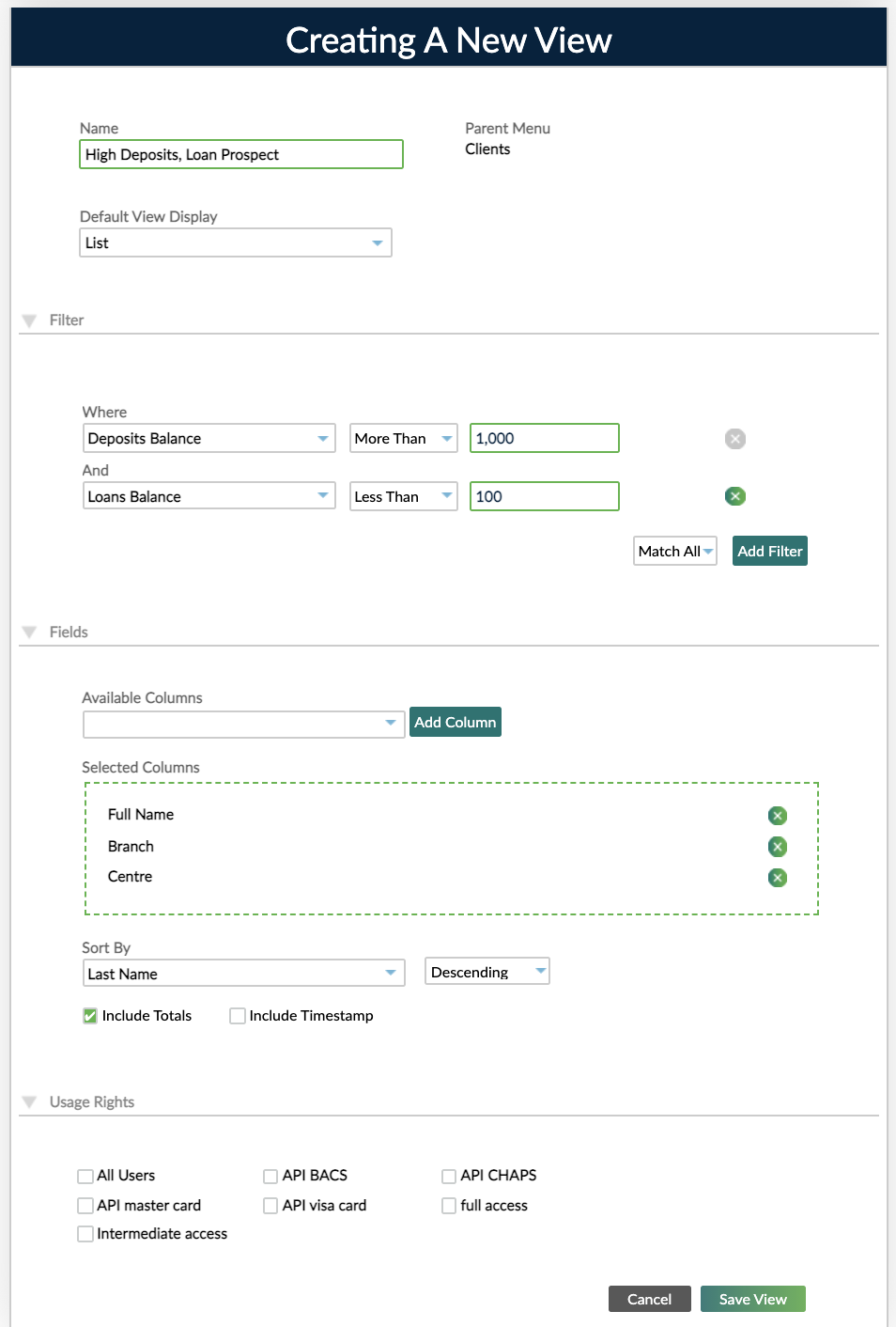 Creating a New View screen with Name and Default View Display fields and Filter, Fields and User Rights sections