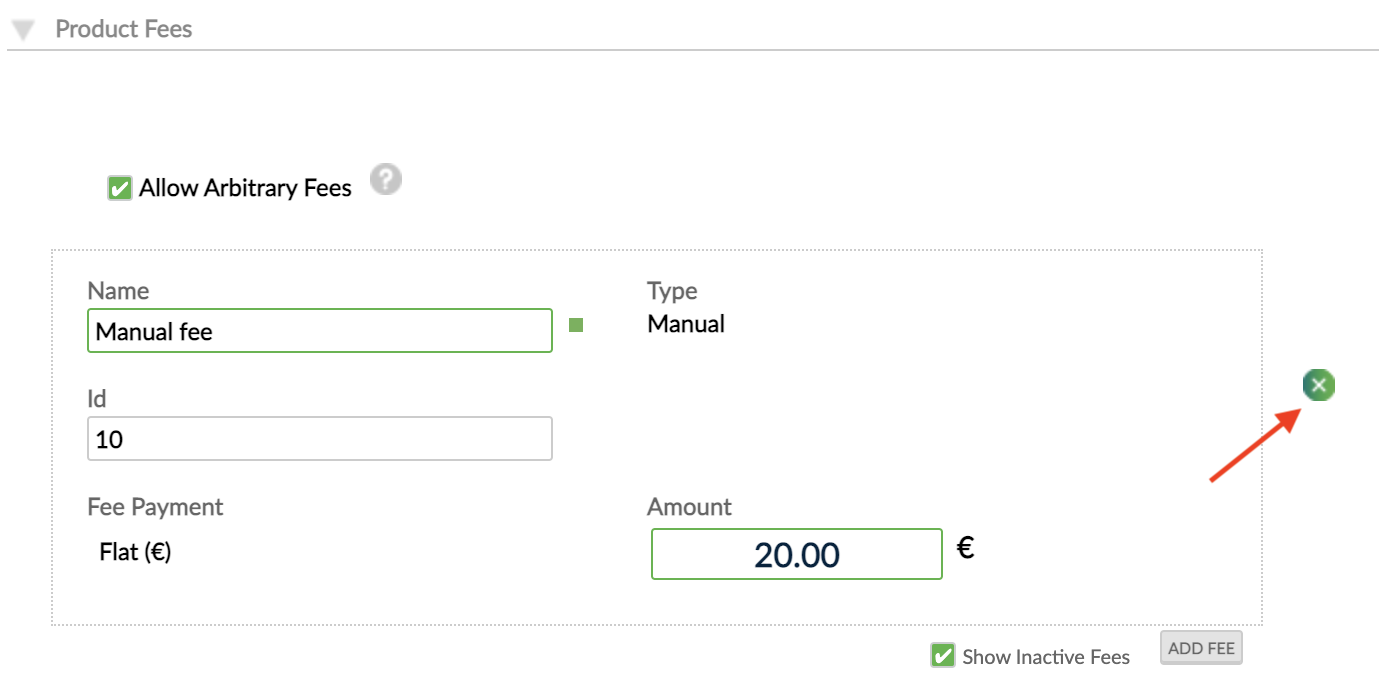 Deposit product fees section with the option to delete a fee by selecting the x green button next to it
