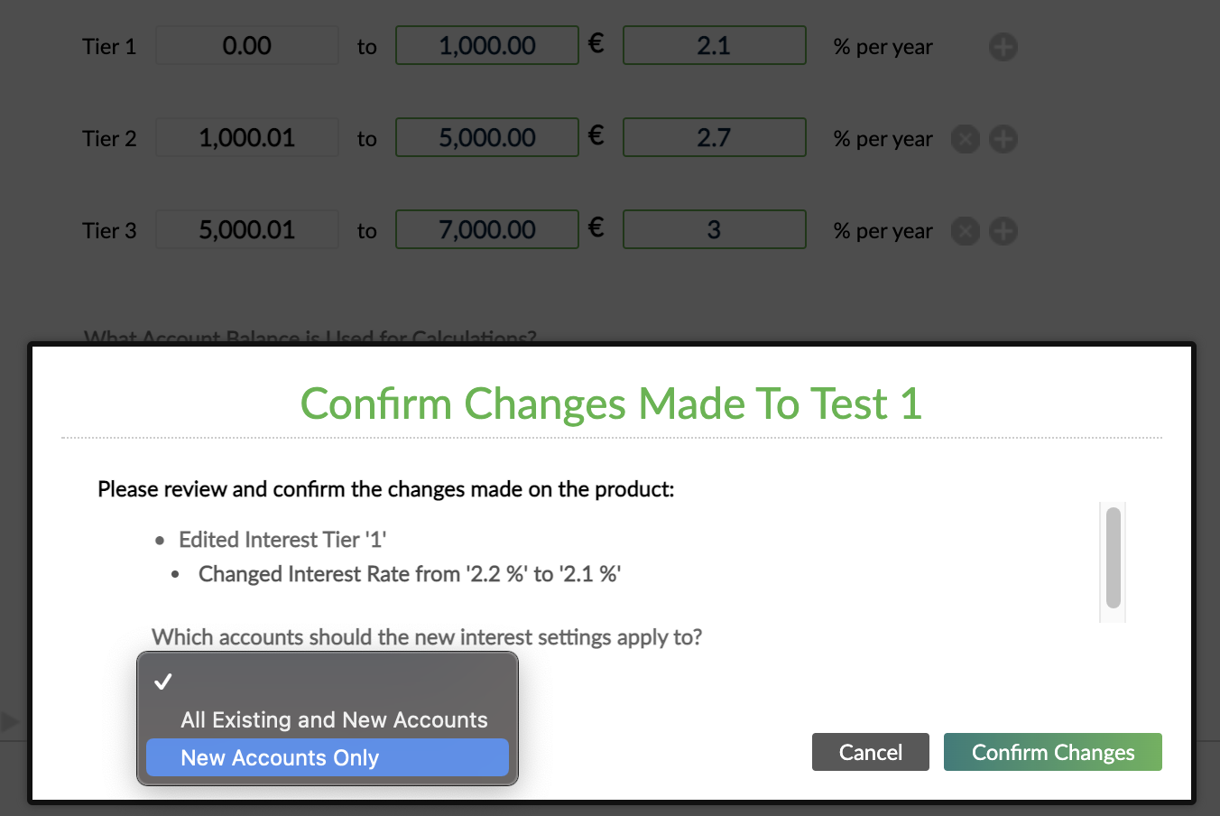 Confirm changes dialog where you can specify if you want your changes to apply to all existing and new accounts or To new accounts only