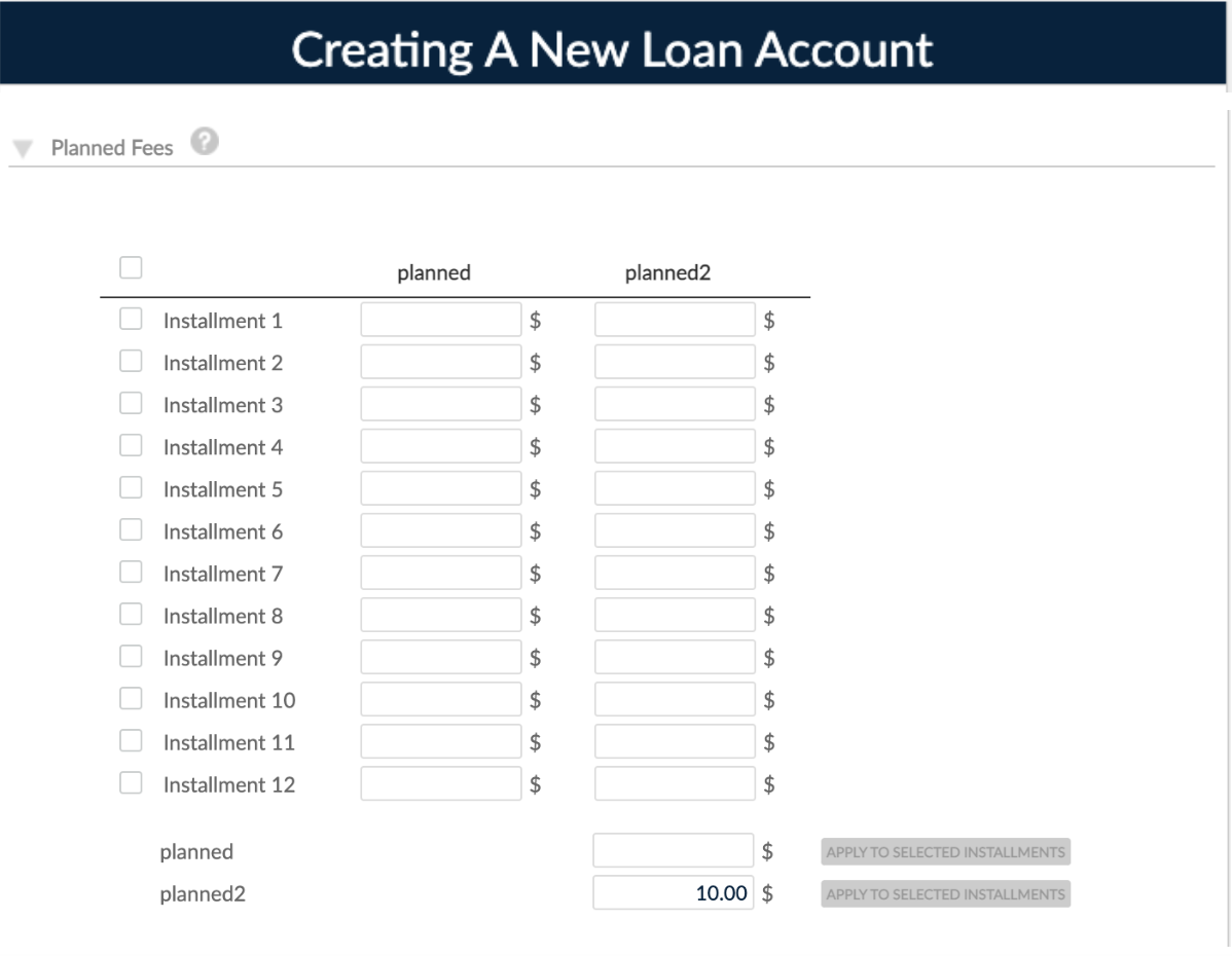 Theplanned fees section of the Creating a new loan form showing all the fees per installment