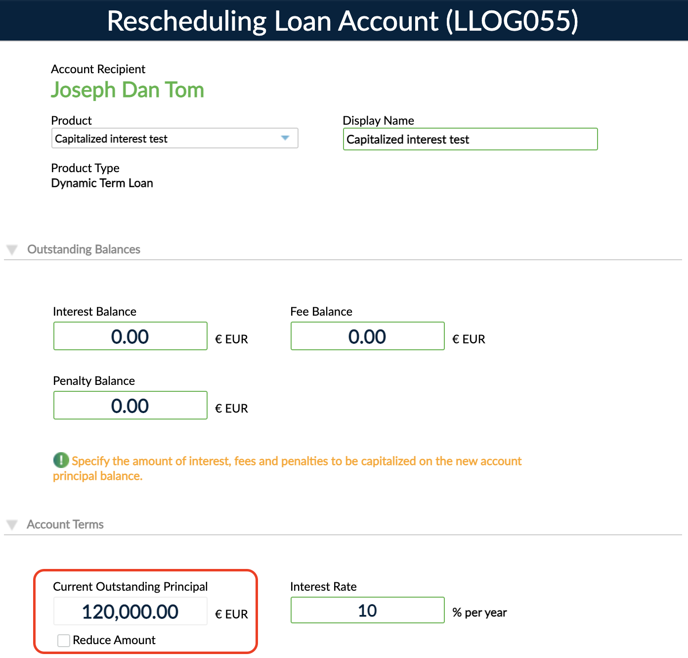 Rescheduling loans form with focus on the current outstanding amount and the option to reduce it