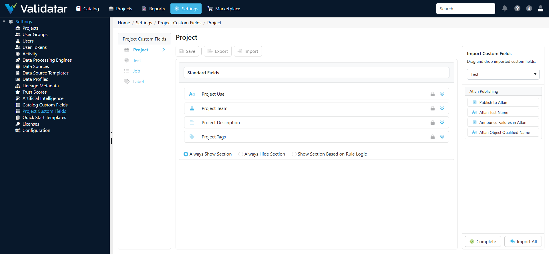 Import Directly opens Settings > Project Custom Fields with the Atlan Publishing section waiting in the import panel