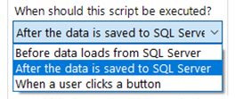 After the data is saved to SQL Server option for Data Processing Feature