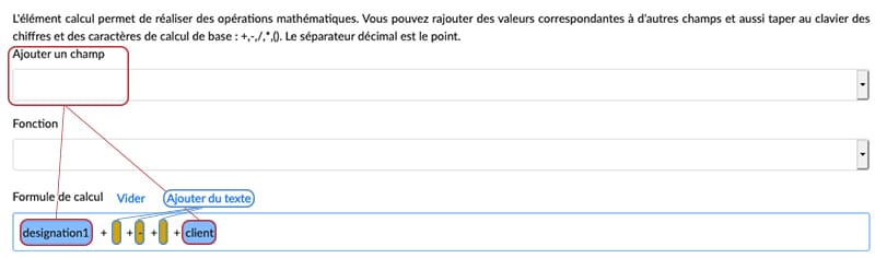 Dans notre élément calcul, afin de concaténer, nous ajoutons nos champs, séparées d'un symbole + et d'un espace