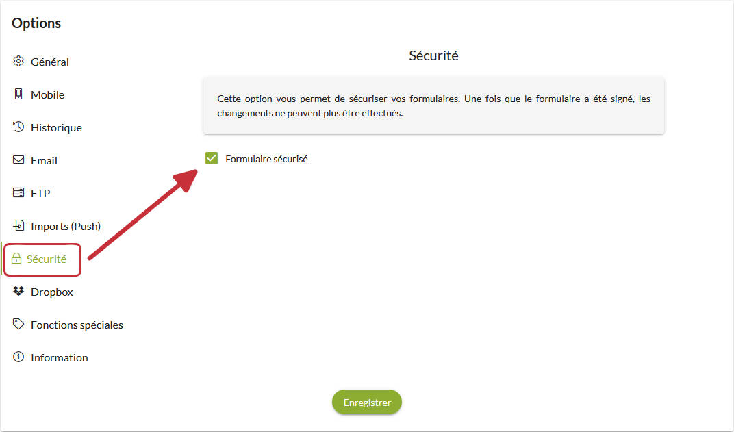 L'option formulaire sécurisé.