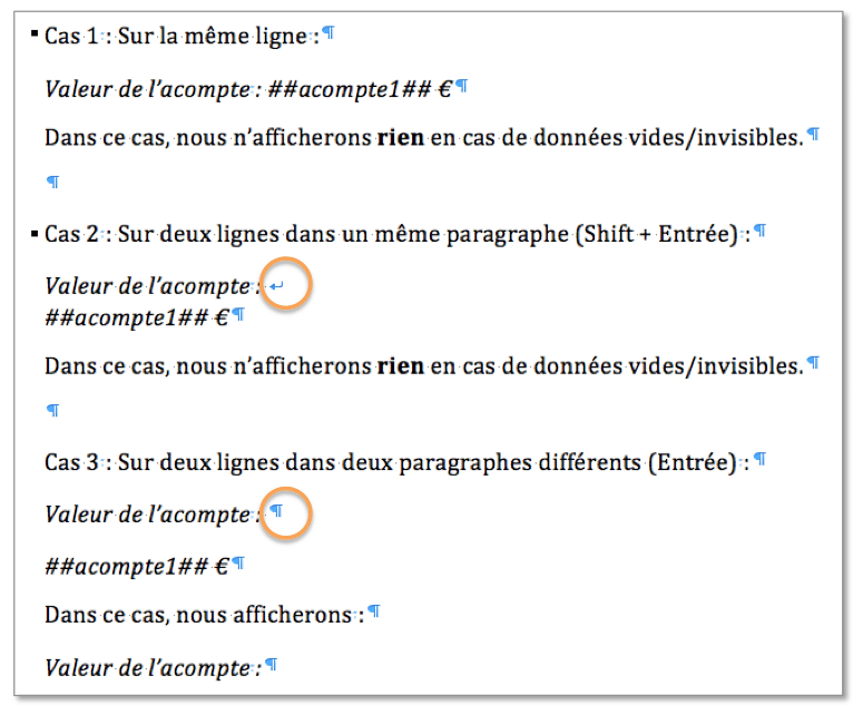 Aperçu sous Word avec l’option ¶ au travers de différents cas de saisie possibles.