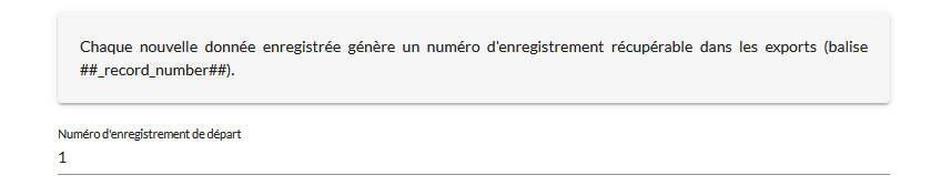 Configurez le numéro d'enregistrement de départ de vos formulaire Kizeo Forms.