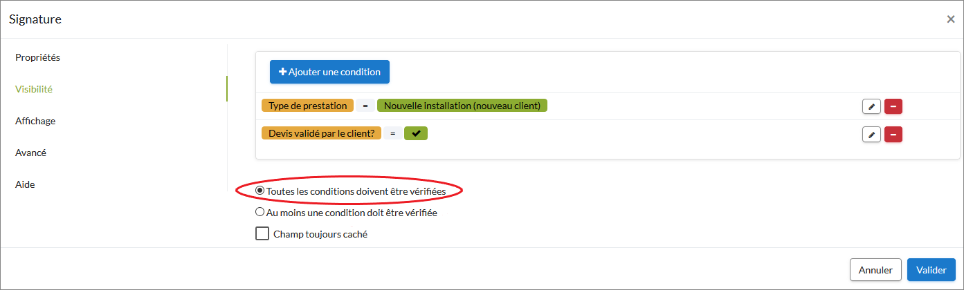 Paramétrer plusieurs options de visibilité qui doivent être vérifiées.