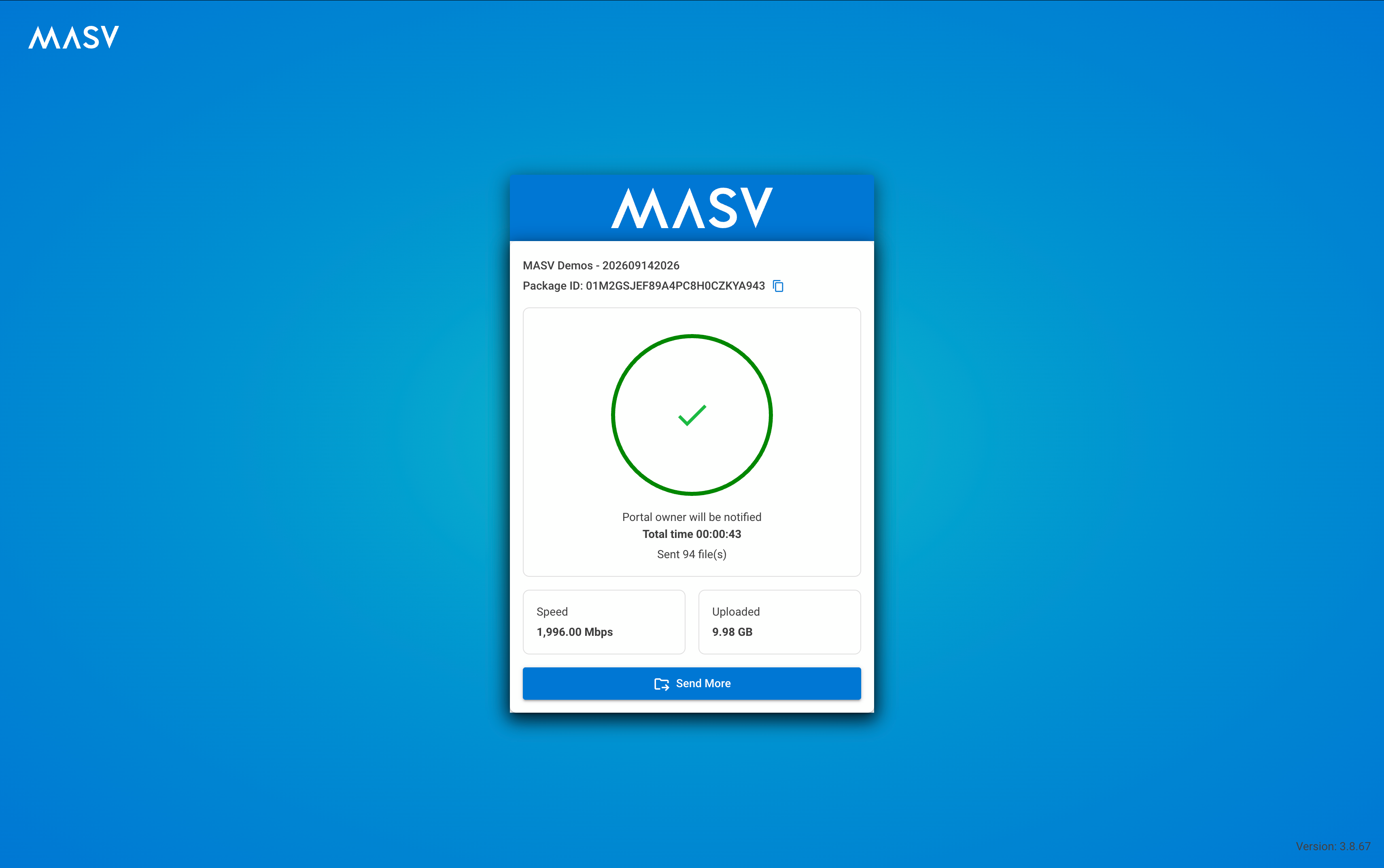 MASV transfer confirmation dialog on a blue gradient background — a centered MASV panel with a large green check indicating transfer completion and package details above.