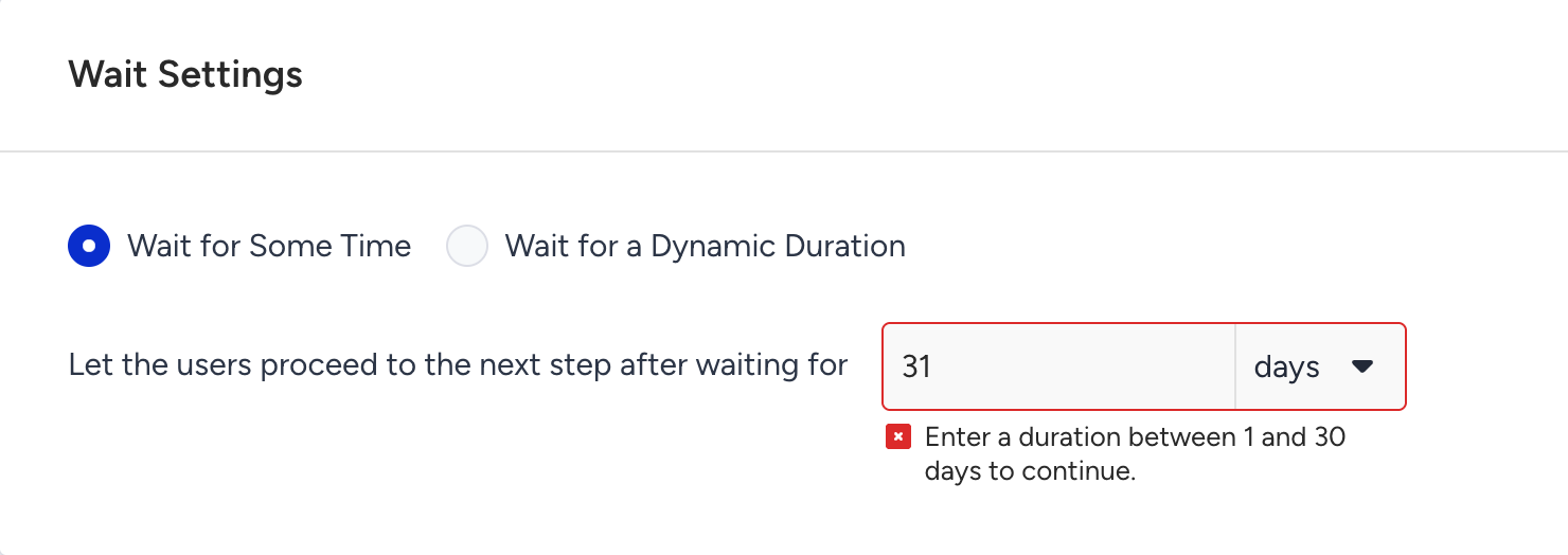 Error for a duration longer than 30 days