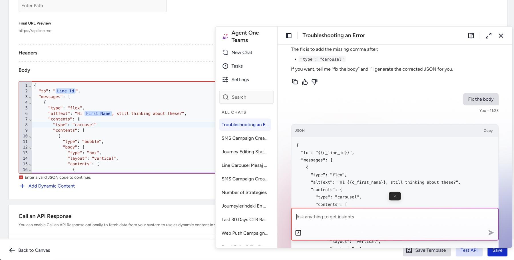 Agent One Teams reply to the request Fix the body, with the corrected JSON body