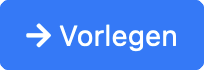 vorlegen