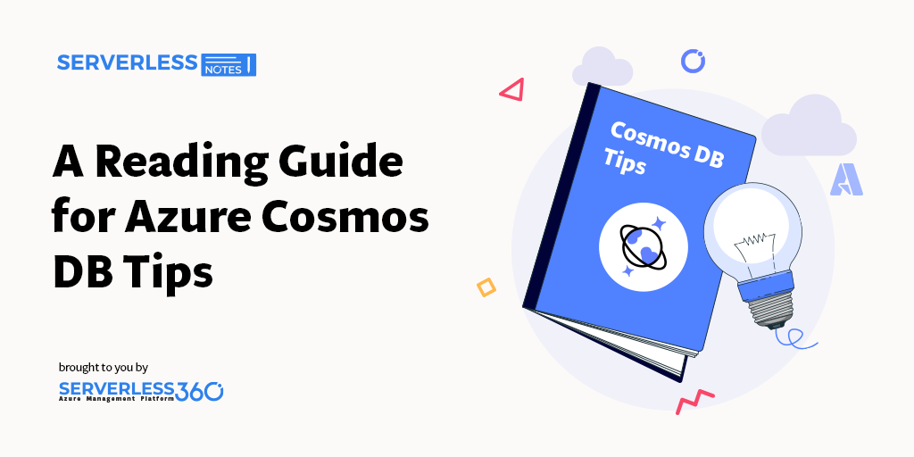 A Reading Guide for Azure Cosmos DB Tips