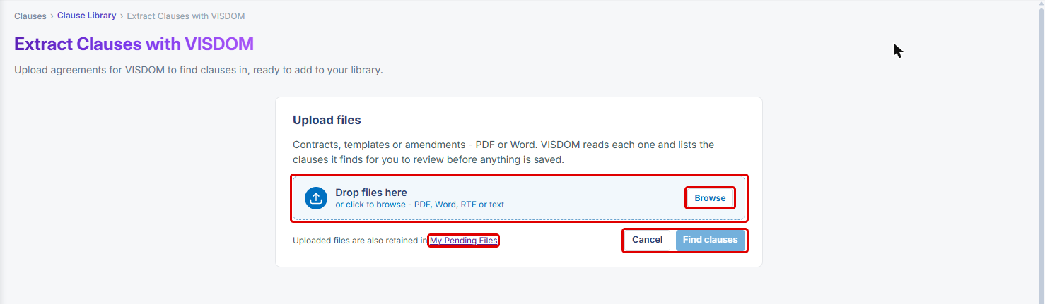 Extract Clauses with VISDOM screen with the upload area, Browse, My Pending Files, Cancel and Find clauses highlighted