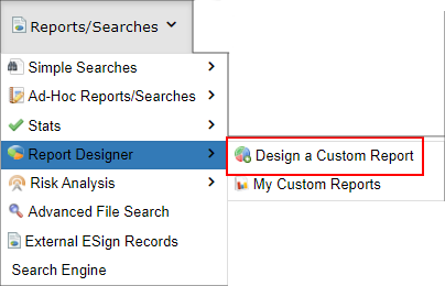 Navigate to Reports - Report Designer - Design Custom Report