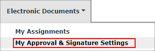 My Approval & Signature Settings