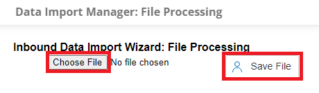 The Inbound Date Import Wizard's File Processing Screen. Choose File and Save File are highlighted.