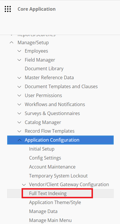 The Contract Insight Main Menu. Full Text Indexing is highlighted.