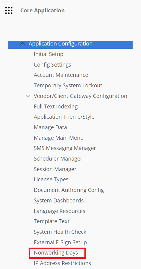 The Application Configuration Section of the Main Menu. Nonworking Days is highlighted.