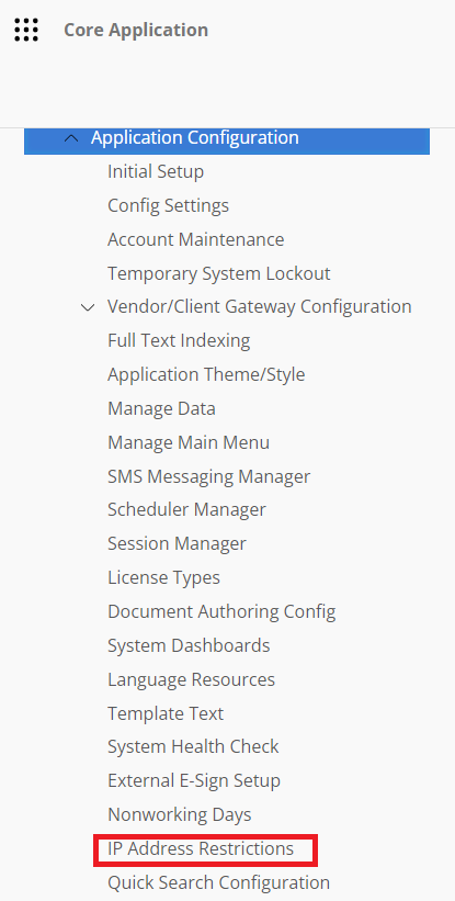 The Application Configuration section of the Main Menu. IP Address Restrictions is highlighted.