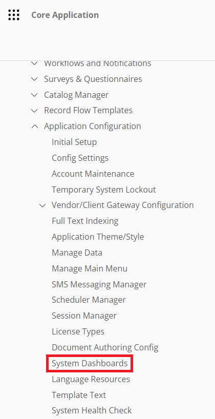 The Application Configuration Section of the Contract Insight Main Menu. System Dashboards is highlighted.