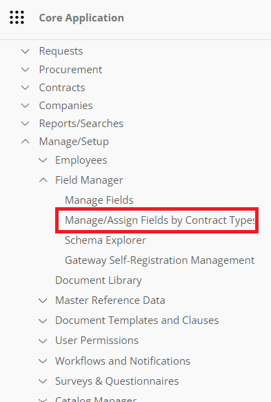 Select Manage/Assign Fields by Record Types from the menu