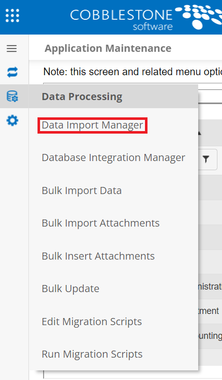 The Data Processing side menu on the Application Maintenance page. Data Import Manager is highlighted.