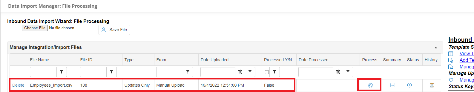 The Data Import Manager: File Processing screen. A Row of Data on the Manage Integration/Import Files table is highlighted, as well as the Process Sprocket Icon.