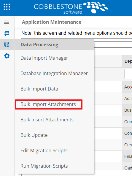The Data Processing Side Menu on the Account Maintenance Screen. Bulk Import Attachments is highlighted.