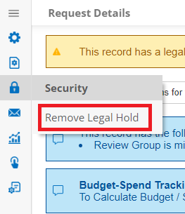 Remove Legal Hold on Request Details Side Menu