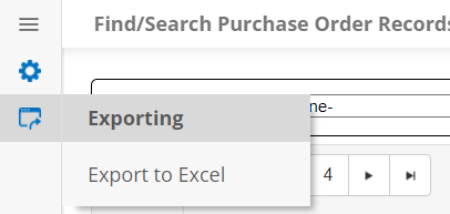 Find/Search Purchase Orders screen can be exported to Excel, Word, or PDF files.