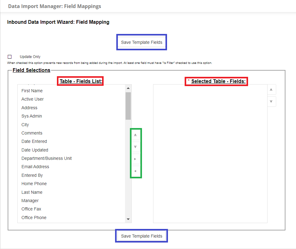 The Field Mapping page for the Inbound Data Import Wizard. There are two columns. The left column contains available fields, the right column contains selected fields. There is a group of arrows between the columns highlighted in green. These arrows are used to switch fields between the two columns. There is also a Save Selected Fields button highlighted in blue.