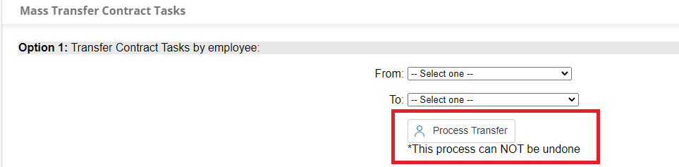 The Mass Transfer Contract Tasks screen, focusing on Option 1: Transfer Contract Tasks by employee. The Process Transfer button is highlighted.