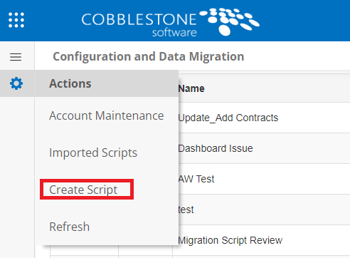 The Actions Side Menu on the Configuration and Data Migration Page. Create Script is highlighted.