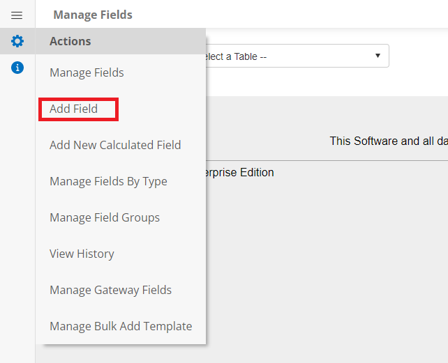 The Actions Side Menu on the Manage Fields page. Add Field is highlighted.