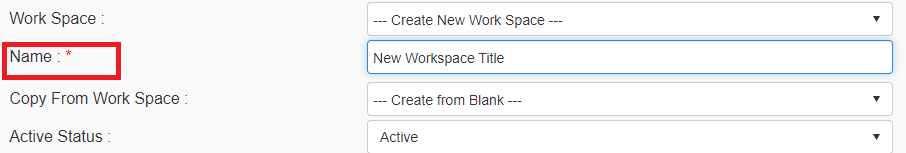 The Name Field is highlighted. New Workspace Title is entered in the textbox.